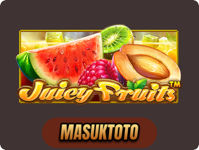 Juicy Fruits
